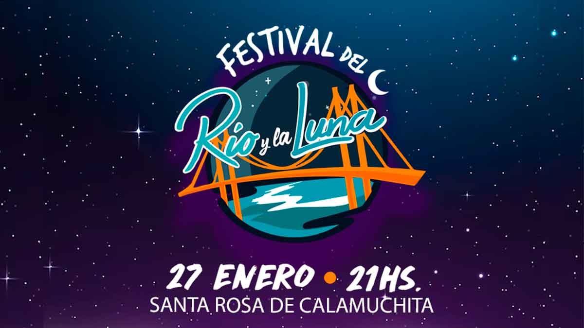 Festival del Río y la Luna en Santa Rosa de Calamuchita 2024