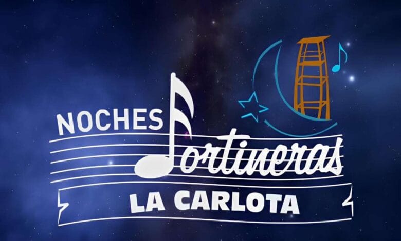 Noches Fortineras en La Carlota